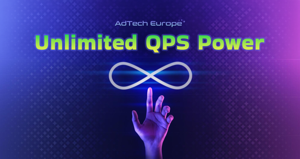 Unlimited QPS, No Limits, No Fees: Welcome to the New Era of Programmatic Advertising