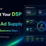 How to Connect Your DSP to Ready Ad Supply in 5 Business Days