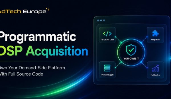Programmatic DSP Acquisition: Own Your Demand-Side Platform With Full Source Code