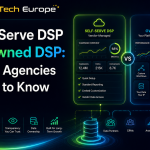 AdTech Europe feature image comparing self-serve DSP and owned DSP for agencies, highlighting control, data, source code, and growth.