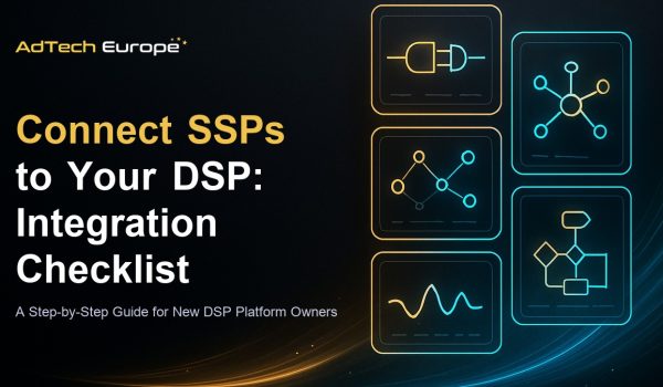 How to connect SSPs to your DSP featured image showing a supply-side platform integration checklist for new DSP platform owners.