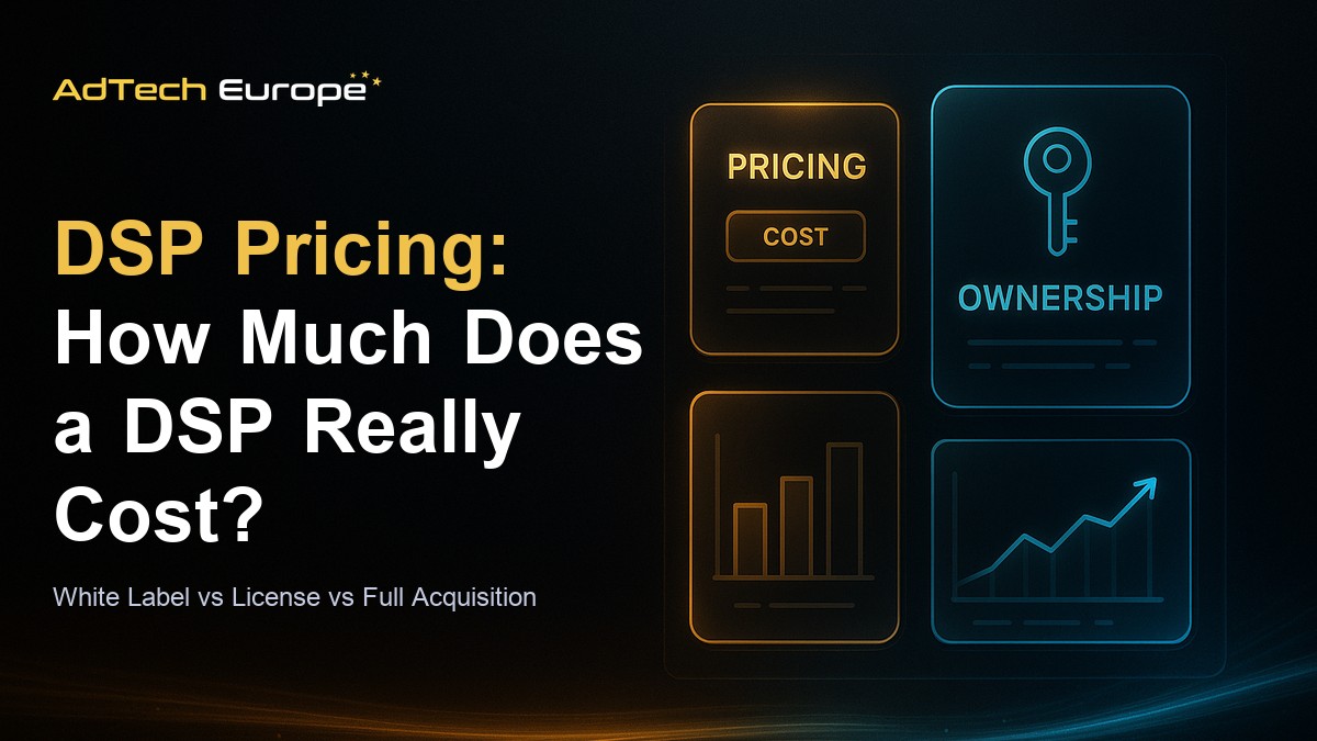 How much does a DSP cost feature image comparing white label DSP, DSP license, and full source-code DSP acquisition pricing models.
