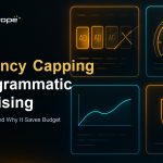 Frequency capping in programmatic advertising feature image showing a DSP dashboard limiting repeat ad impressions per user.