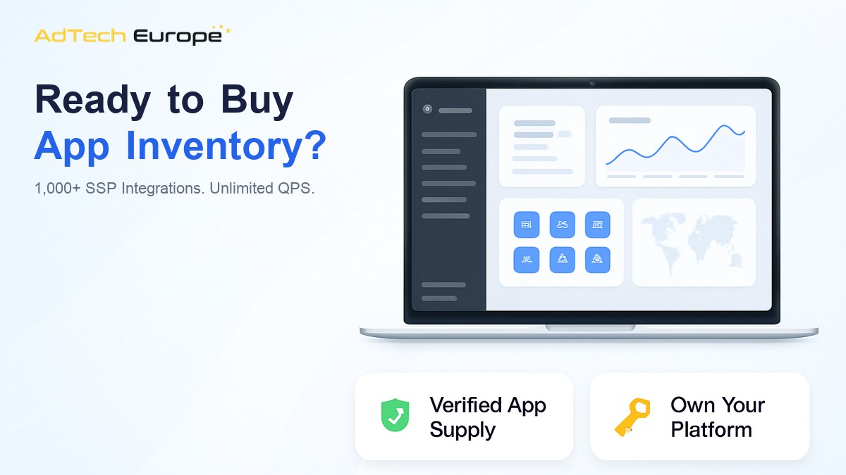 AdTech Europe dashboard image promoting an owned DSP for buying verified mobile app inventory with 1,000+ SSP integrations and unlimited QPS.